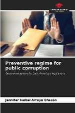 Preventive regime for public corruption