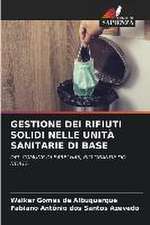 GESTIONE DEI RIFIUTI SOLIDI NELLE UNITÀ SANITARIE DI BASE