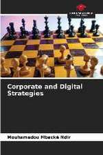 Corporate and Digital Strategies