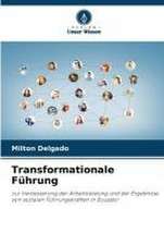 Transformationale Führung