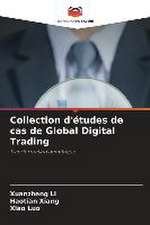 Collection d'études de cas de Global Digital Trading