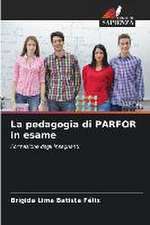 La pedagogia di PARFOR in esame