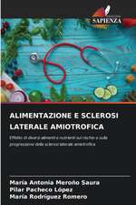 ALIMENTAZIONE E SCLEROSI LATERALE AMIOTROFICA