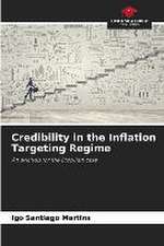 Credibility in the Inflation Targeting Regime