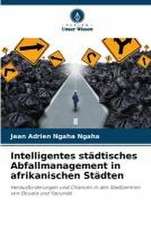 Intelligentes städtisches Abfallmanagement in afrikanischen Städten