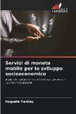 Servizi di moneta mobile per lo sviluppo socioeconomico