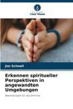 Erkennen spiritueller Perspektiven in angewandten Umgebungen