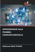 INTRODUZIONE ALLA FINANZA COMPORTAMENTALE