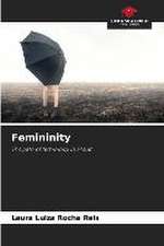 Femininity