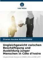 Ungleichgewicht zwischen Beschäftigung und Ausbildung junger Menschen in Côte d'Ivoire