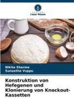 Konstruktion von Hefegenen und Klonierung von Knockout-Kassetten