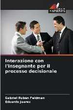 Interazione con l'insegnante per il processo decisionale