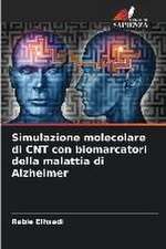 Simulazione molecolare di CNT con biomarcatori della malattia di Alzheimer