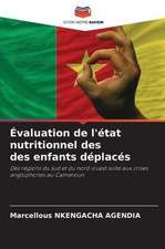 Évaluation de l'état nutritionnel des des enfants déplacés