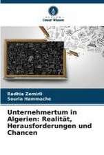 Unternehmertum in Algerien: Realität, Herausforderungen und Chancen