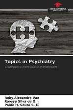 Topics in Psychiatry