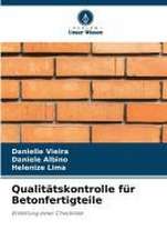 Qualitätskontrolle für Betonfertigteile