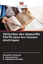 Utilisation des dispositifs FACTS dans les réseaux électriques