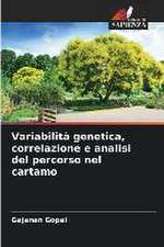 Variabilità genetica, correlazione e analisi del percorso nel cartamo