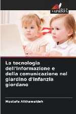 La tecnologia dell'informazione e della comunicazione nel giardino d'infanzia giordano