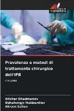 Prevalenza e metodi di trattamento chirurgico dell'IPB