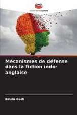 Mécanismes de défense dans la fiction indo-anglaise