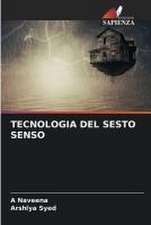 TECNOLOGIA DEL SESTO SENSO