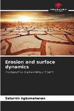 Erosion and surface dynamics