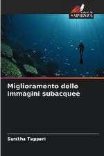 Miglioramento delle immagini subacquee