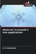 Materiali funzionali e loro applicazioni