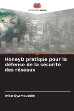 HoneyD pratique pour la défense de la sécurité des réseaux