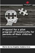 Proposal for a pilot program of handicrafts for parents of their children