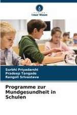 Programme zur Mundgesundheit in Schulen