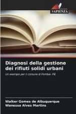 Diagnosi della gestione dei rifiuti solidi urbani