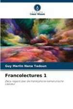 Francolectures 1