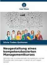 Neugestaltung eines kompetenzbasierten Managementkurses