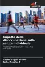 Impatto della disoccupazione sulla salute individuale