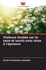 Violence fondée sur le sexe et sursis avec mise à l'épreuve