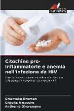 Citochine pro-infiammatorie e anemia nell'infezione da HIV