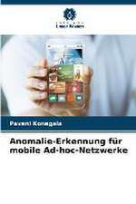 Anomalie-Erkennung für mobile Ad-hoc-Netzwerke