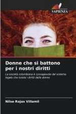 Donne che si battono per i nostri diritti