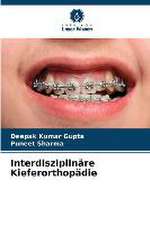 Interdisziplinäre Kieferorthopädie