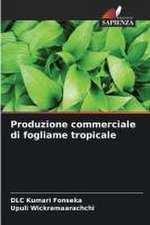 Produzione commerciale di fogliame tropicale