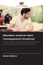 Abandons scolaires dans l'enseignement binational