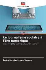 Le journalisme scolaire à l'ère numérique