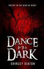 Dance in the Dark