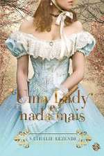 Uma lady e nada mais
