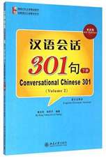 Conversational Chinese 301 (B)