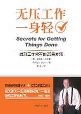 Secrets for Getting Things Done