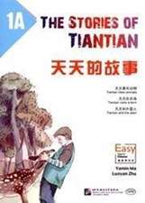 Yamin, M: The Stories of Tiantian 1A: Companion readers of E